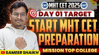 MHT CET 2025|Day 01 Target |How To Start MHT CET Preparation? |Mission Top College|#mhtcet2025