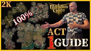 Baldur's Gate 3 - Act 1 Guide - 100% MAP Complete Walkthrough [2K] [PC] [ULTRA] [2023]
