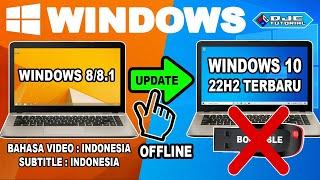 CARA UPDATE Windows 8/8.1 Ke Windows 10 Tanpa Install Ulang | Offline Tanpa Flashdisk