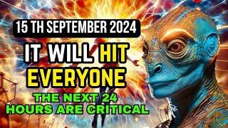  It's HERE! First Wave Hitting on September 15, 2024 – Massive Energy Shift Will Impact EVERYONE!