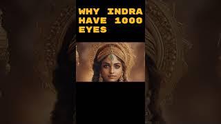 Why Lord Indra have 1000 eyes ?#lordindra #indra #indracurse