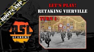 Advanced Squad Leader Tutorial # 18 - Lets Play! Retaking Vierville, Turn 1