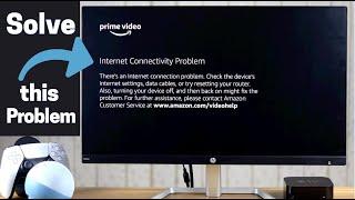 Amazon Prime Video "Internet Connectivity Problem" Error on Apple TV 4K [How to Fix]