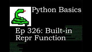 Python Basics Built in Repr Function