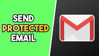 How to Send Encrypted Email in Gmail
