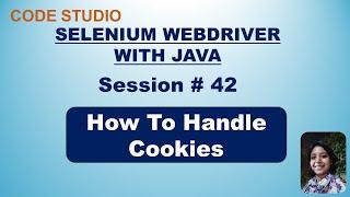 Selenium Webdriver With Java  in Hindi #42-How To Handle Cookies| Practical Demonstration