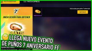 Nuevos Puños Gratis del 7 Aniversario en Free Fire Latam  | JORGEPLAYED