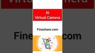 AI Virtual Camera (fineshare.com) #shorts #technology #ai