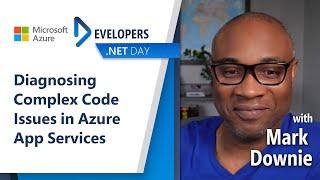 Diagnosing Complex Code Issues in Azure App Services