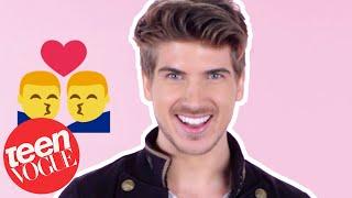 Joey Graceffa on His First Kiss & First Gay Role Model | Teen Vogue