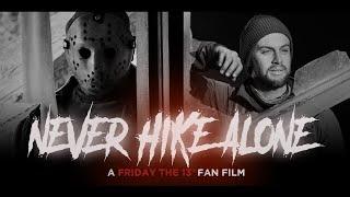 NEVER HIKE ALONE (2017) - Full Original Soundtrack