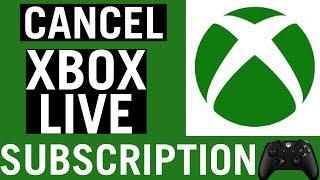 how to cancel xbox live subscriptions