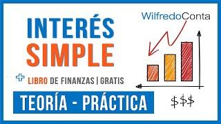 INTERÉS SIMPLE | Ejercicios resueltos paso a paso | Teoría y práctica