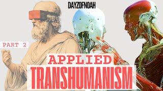 APPLIED TRANSHUMANISM | Digital ID, Accelerationism & Techno-Optimism to the Bio Digital Convergence