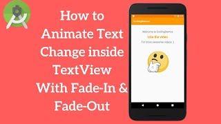 Android TextView Animation - Animate Text Change in TextView (Demo)