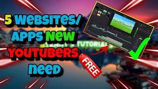 5 Websites/Apps New Youtubers Need!