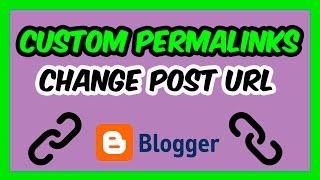 How to Change Blogger Post URL | Use Custom Permalinks in SEO for Blog Posts | SEO Blogger - 5