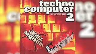 The Unity Mixers - Techno Computer 2 Remastered 2024