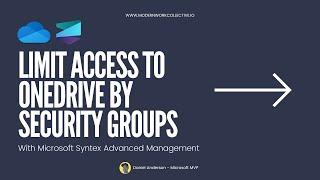 Restrict OneDrive for Business Access by Security Groups