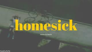 wave to earth - homesick (Lyrics) [ENG]
