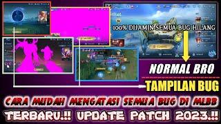 Cara Mudah Mengatasi Bug Warna Pink Pada Tampilan Ui Tema Hero Map Di Mobile Legends Patch Terbaru