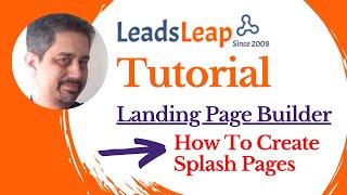 LeadsLeap Tutorial | Landing Page Builder | How To Create Splash Pages