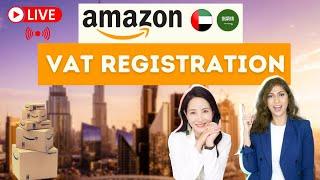  LIVE: Amazon UAE VAT registration | How to sell on Amazon Middle East as international seller