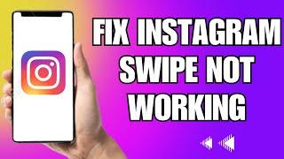 How To fix Instagram Swipe Reply Not Working Android