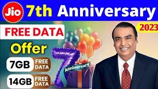 Jio 7th Anniversary 2023 Celebrate Jio Free Data Offer 7GB Free Data 14GB Extra Data // Jio user