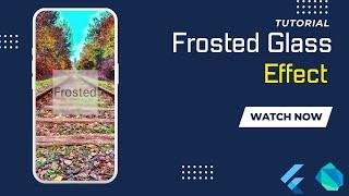 Frosted Glass Design || Flutter UI || Flutter Tutorial