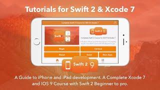 Swift 2 Tutorials For Xcode 7 - iOS App Now Available