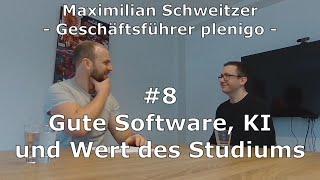 M. Schweitzer: Verdammt gute Software? Selbsteinschätzung und Wert des Studium | J.Griesbauer #8