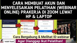 CARA MENGIKUTI WEBINAR PRAKERJA MELALUI ZOOM DI HP / CARA MENGERJAKAN PELATIHAN PRAKERJA