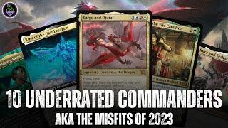 10 Underrated Commanders of 2023