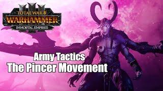 Total Tactics - How To: The Pincer Movement | Total War: Warhammer 3