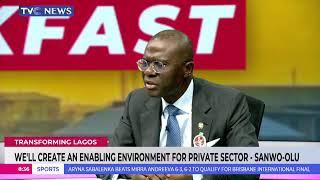 Governor Sanwo-Olu Speaks With TVC Breakfast On Transforming Lagos State