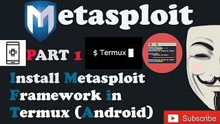 How to install metasploit framework on Android device without fail