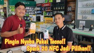 Kini Nyoba Pakai Tecno!! Spark 20 NFC Jadi Pilihan!!