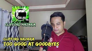 Too Good at Goodbyes   Sam Smith Clifford Cover