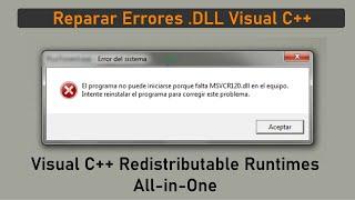 Reparar Errores .dll de Microsoft Visual C++ (msvcr120.dll y msvcp120.dll)