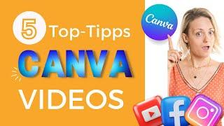 Canva-Tutorial | 5 TOP-TIPPS für die Erstellung von KURZVIDEOS in Canva für Instagram Reels & Storys