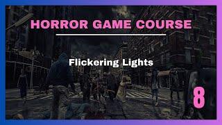 How To Make A Horror Game In Unreal Engine 5 | Flickering Lights | Part 8