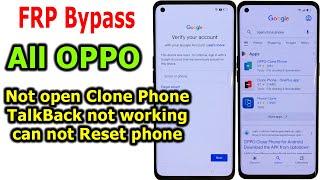 FRP Bypass Google account lock all Oppo android 12/13 TalkBack not working, can not open Clone Phone