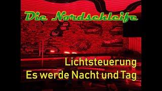 Die Modellbude - Tag-/Nacht Simulation - Lichtsteuerung an der Nordschleife