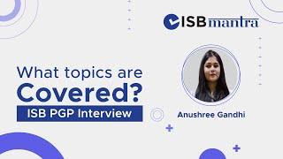 What is an ISB PGP Interview like | By an ISB PGP Admit