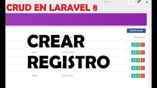 06. CRUD con Laravel 8 | Crear usuarios