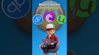 What is a Torrent? Explained in Simple Terms!  #TorrentExplained #WhatIsTorrent #TorrentTechnology