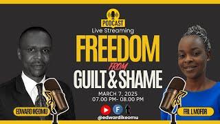 FINDING FREEDOM FROM GUILT AND SHAME THROUGH CHRIST!