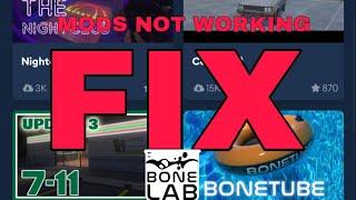 HOW TO FIX MODS NOT WORKING BONELAB