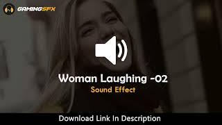 Woman Laughing Sound Effects - 02 [Copyright Free]